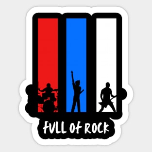 Full of Rock Sticker